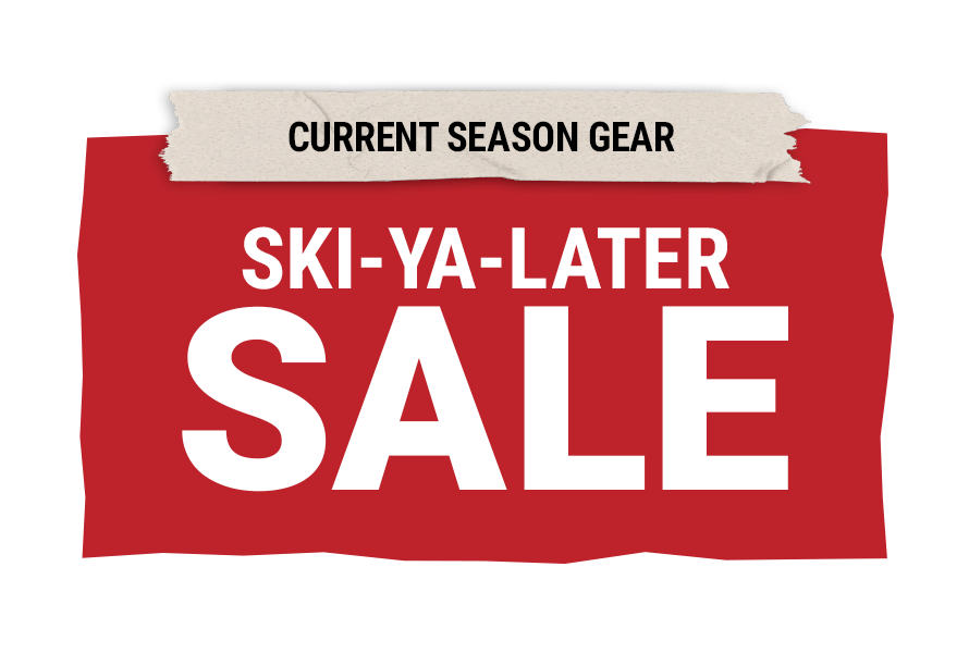 current season gear ski ya later sale