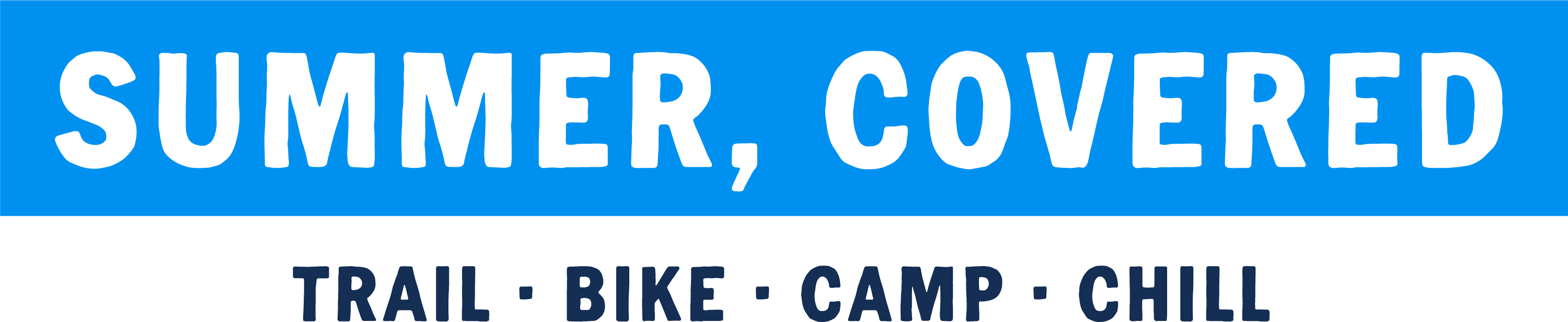 Summer, covered: trail, bike, camp, chill