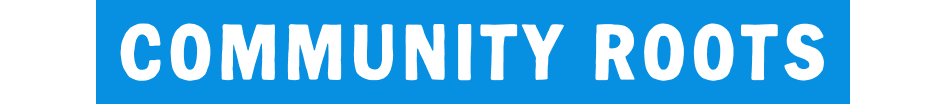 Community roots