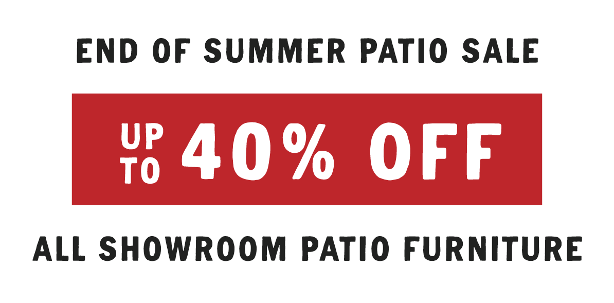 end of summer sale up to 40% off patio furniture