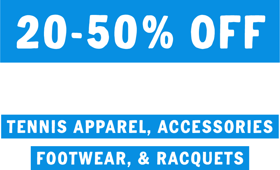 20 to 50% off tennis clearance